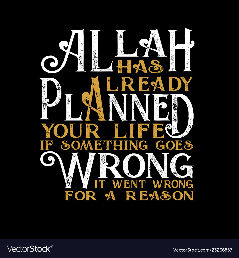 Muslim Quote And Saying For Better Life Best Vector Image