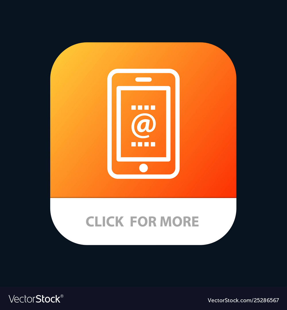 Mobile mail id phone app button android vector image Mobile mail id phone app button android