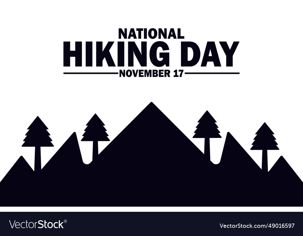 National hiking day Royalty Free Vector Image VectorStock