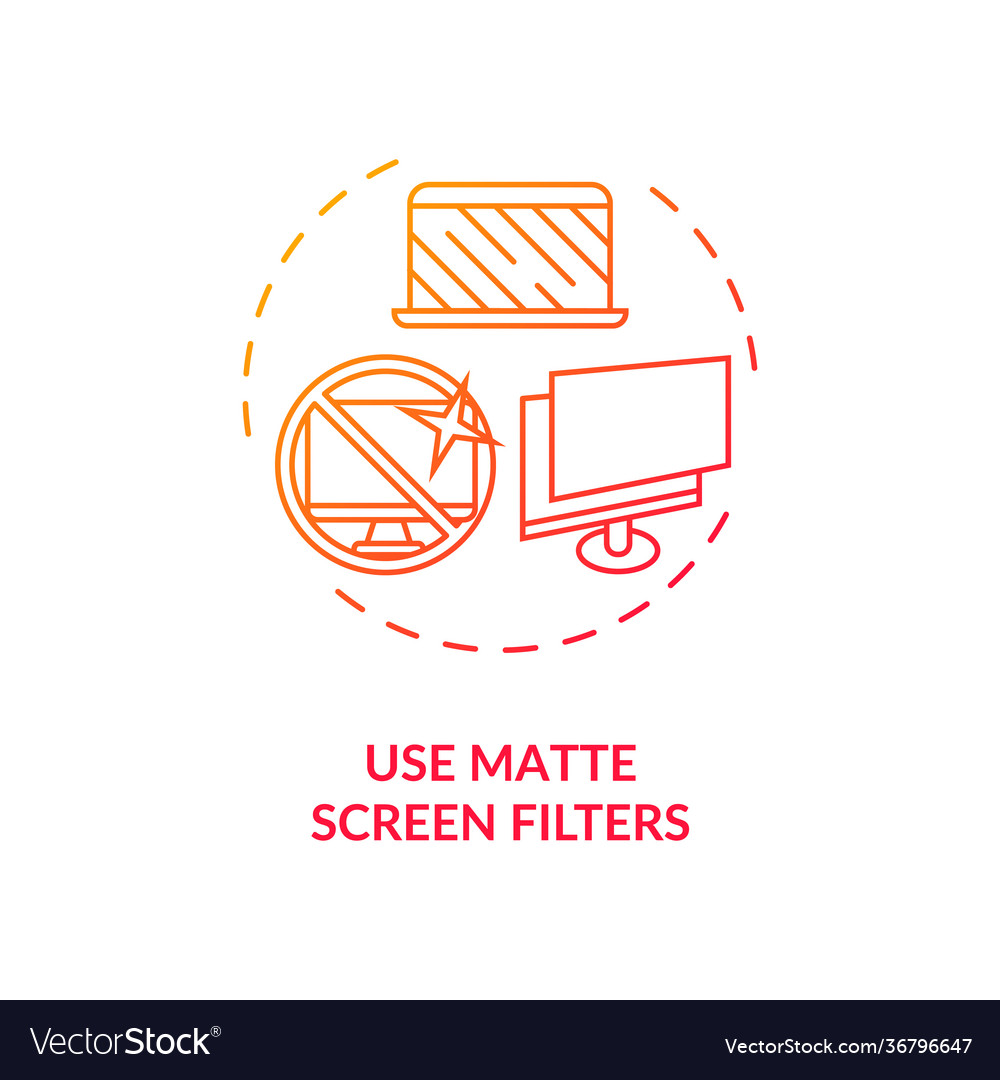 Use matte screen filters concept icon vector image Use matte screen filters concept icon