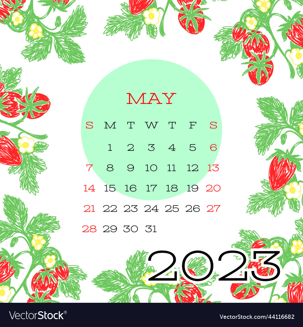 May calendar 2023 strawberry fruits hand Vector Image