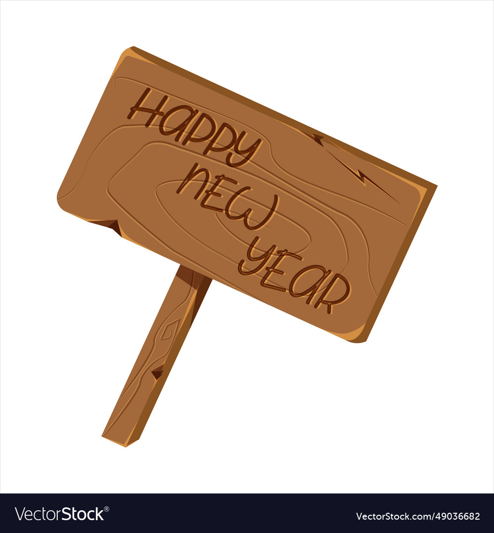 Wooden board with lettering happy new year