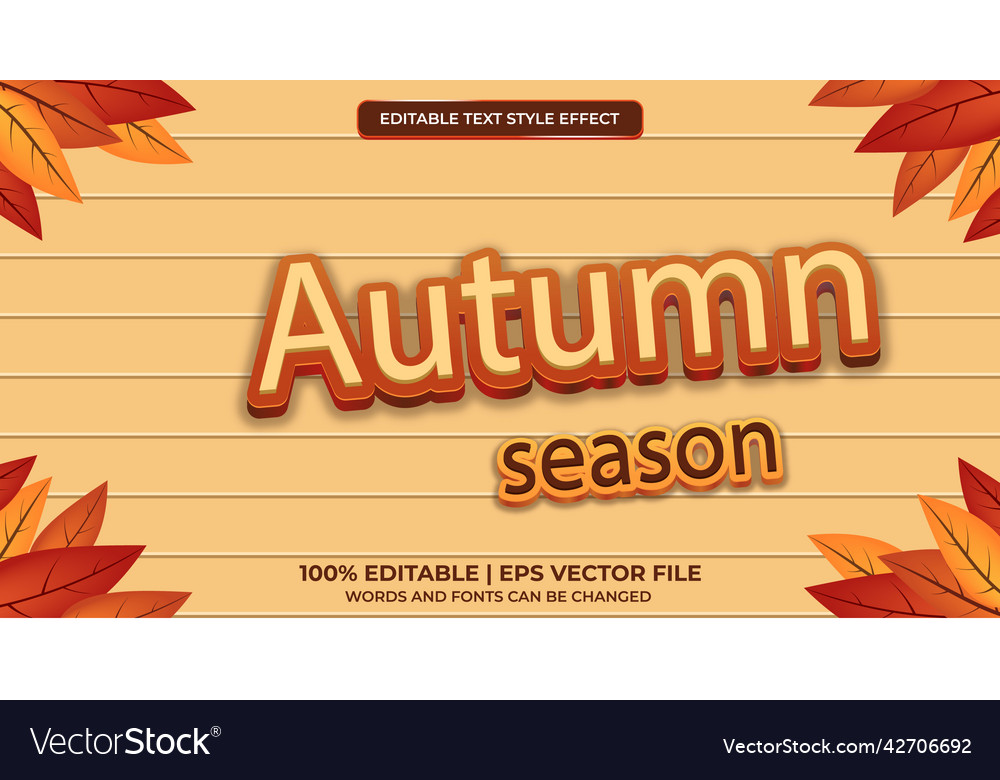 Editable text style effect - autumn vector image Editable text style effect - autumn
