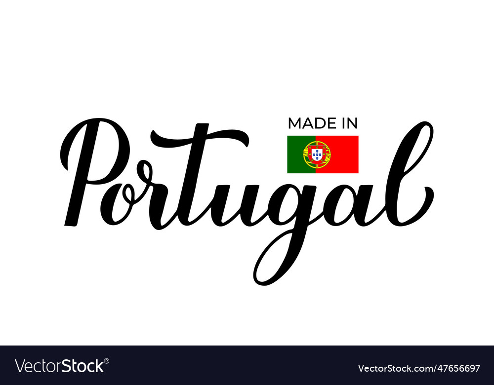 Made in portugal handwritten label quality mark