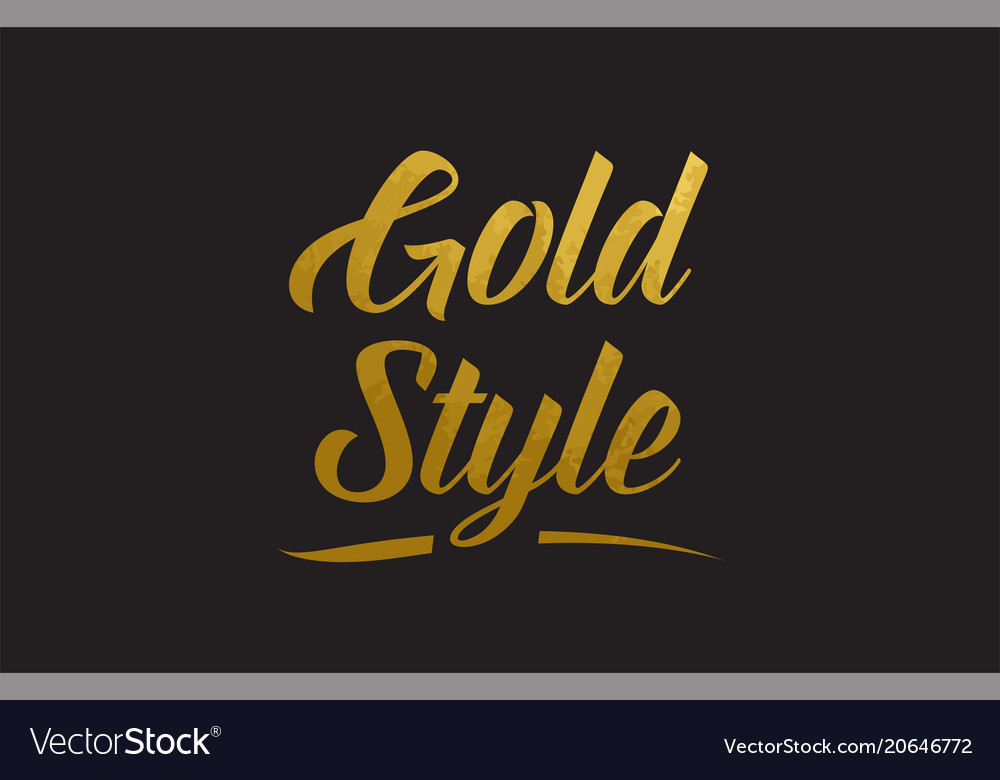 Gold style word text typography Royalty Free Vector Image