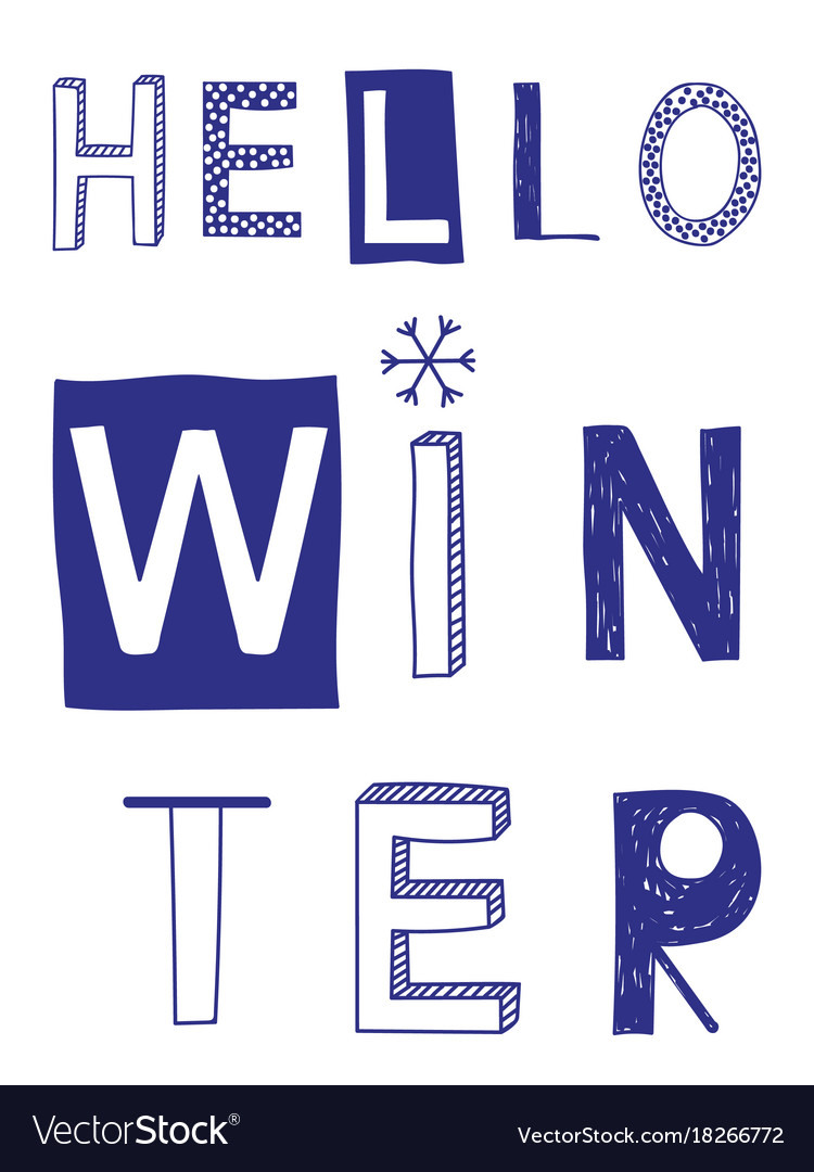 Hello winter slogan with snowflake