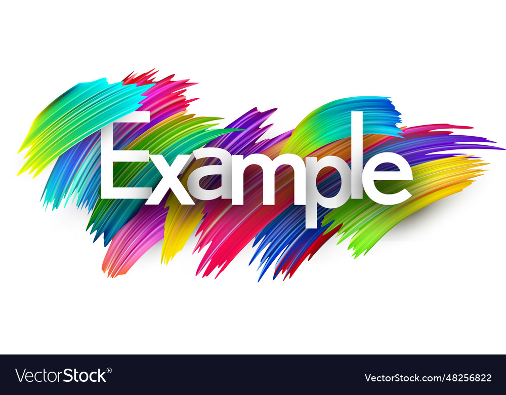 Example paper word sign with colorful spectrum