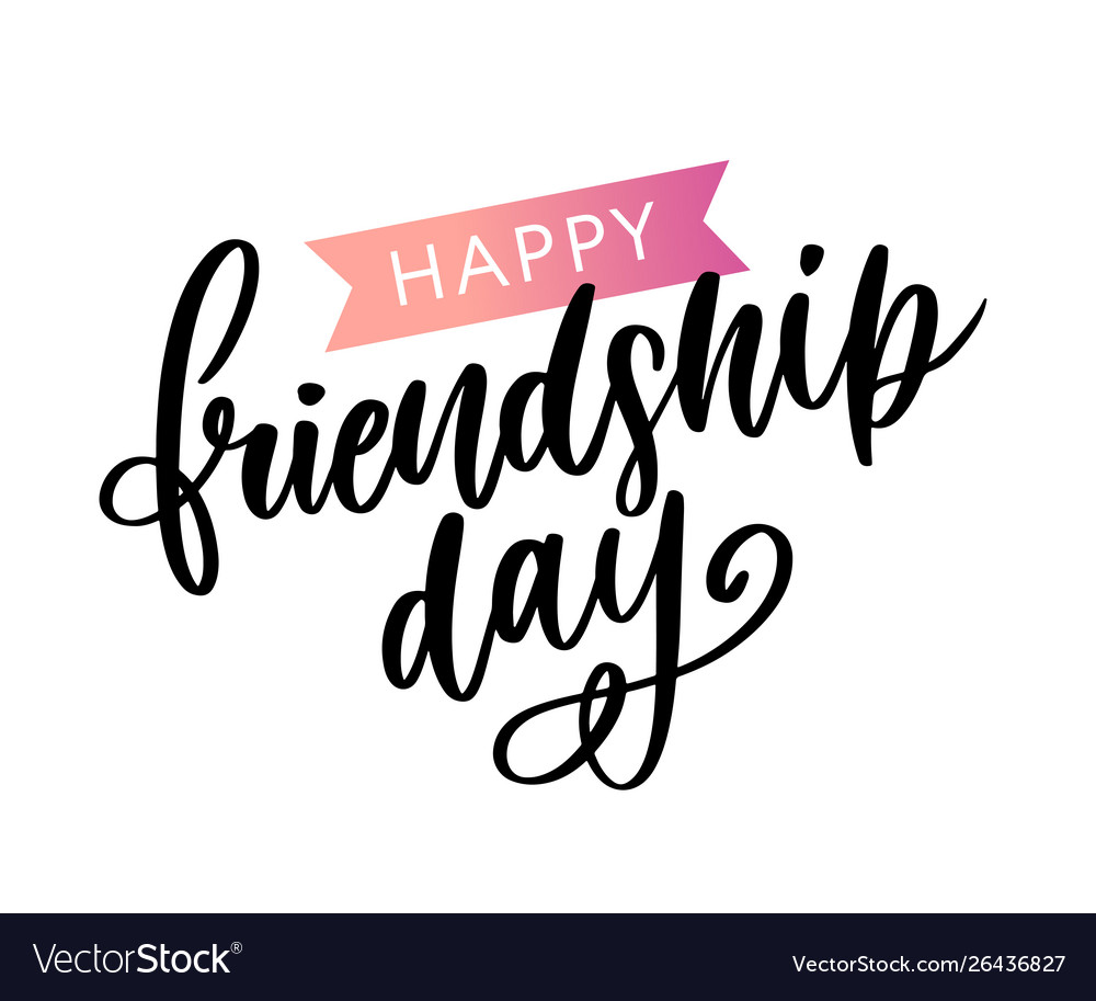 Hand drawn happy friendship day felicitation Vector Image