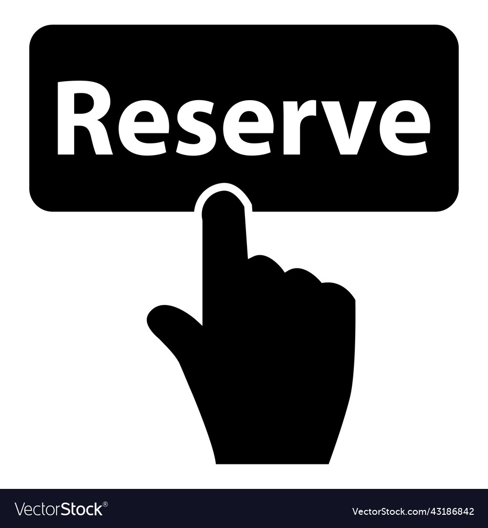 Click reserve button on white background finger