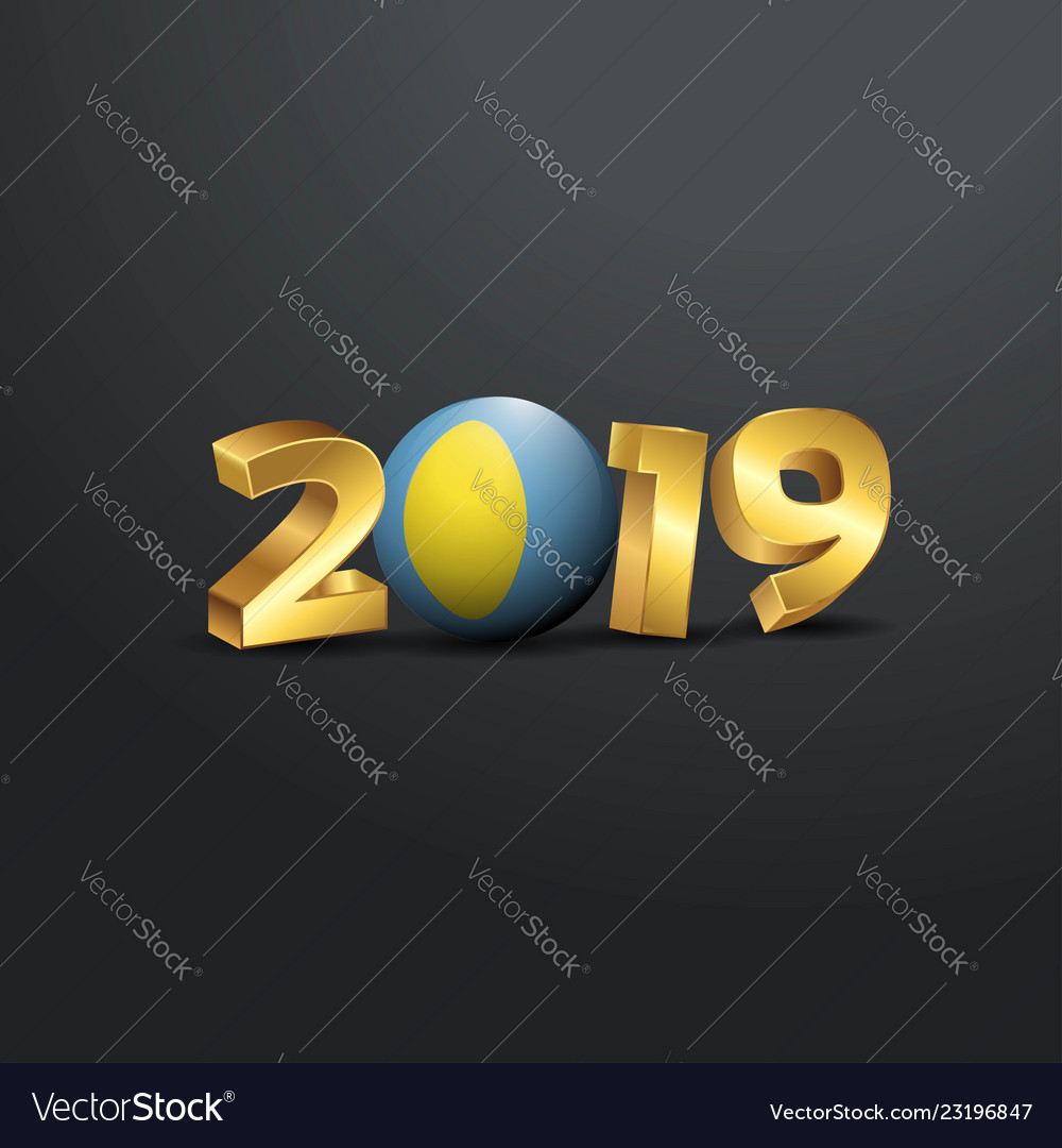 2019 golden typography with palau flag happy new