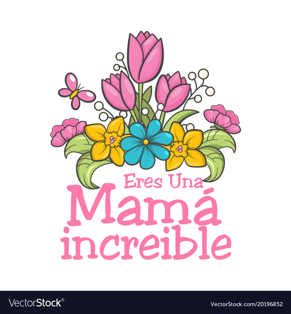 Spanish Mother Day Greeting Royalty Free Vector Image