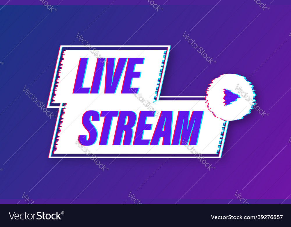 Live stream glitch logo news and tv or online Vector Image