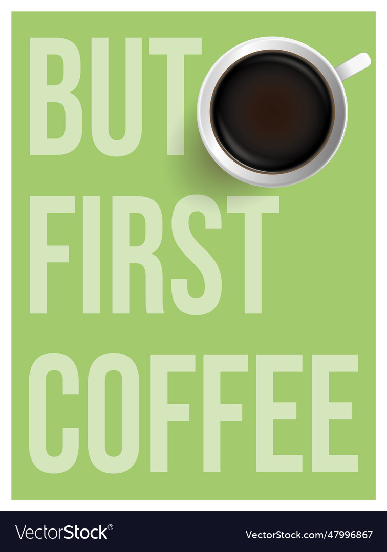 But first coffee time poster flyer banner