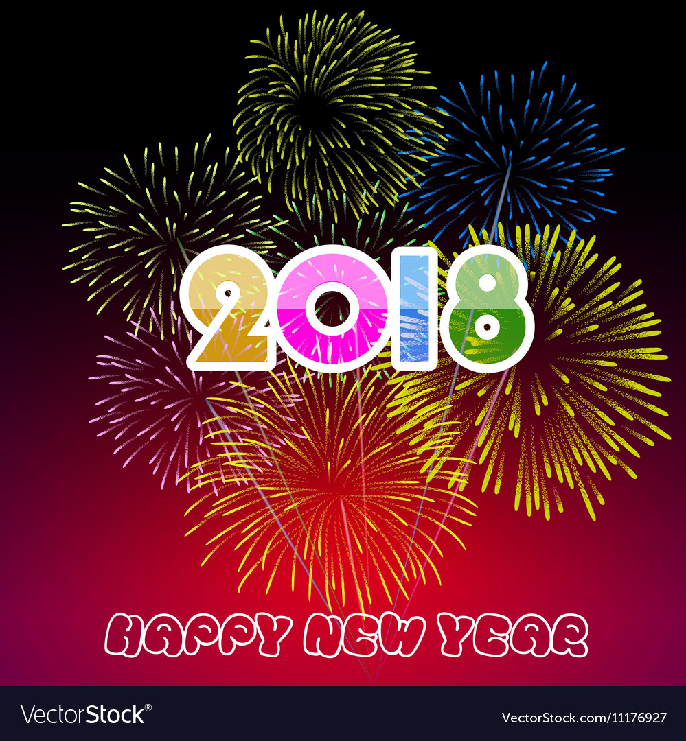 Colorful fireworks happy new year 2018 t