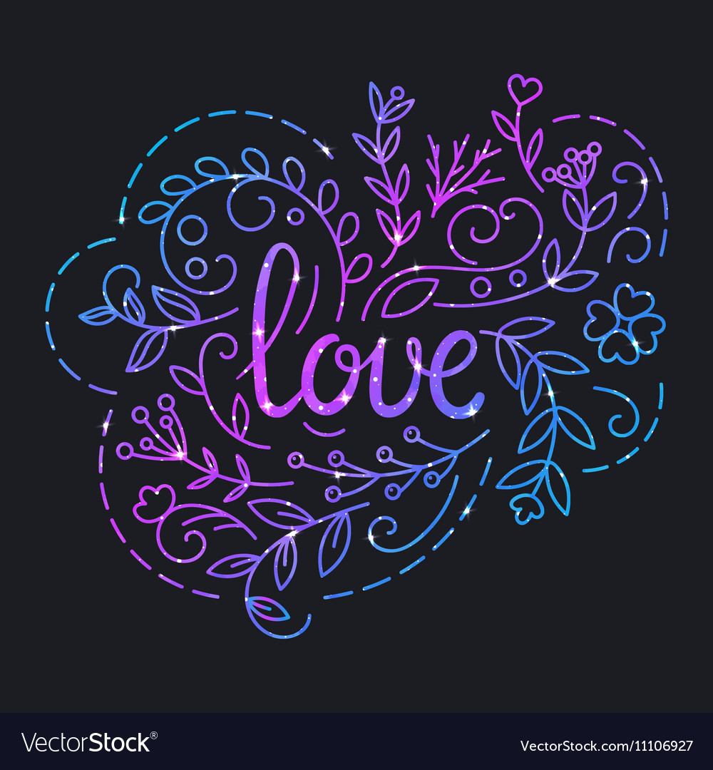 Love text poster with lettering and space texture