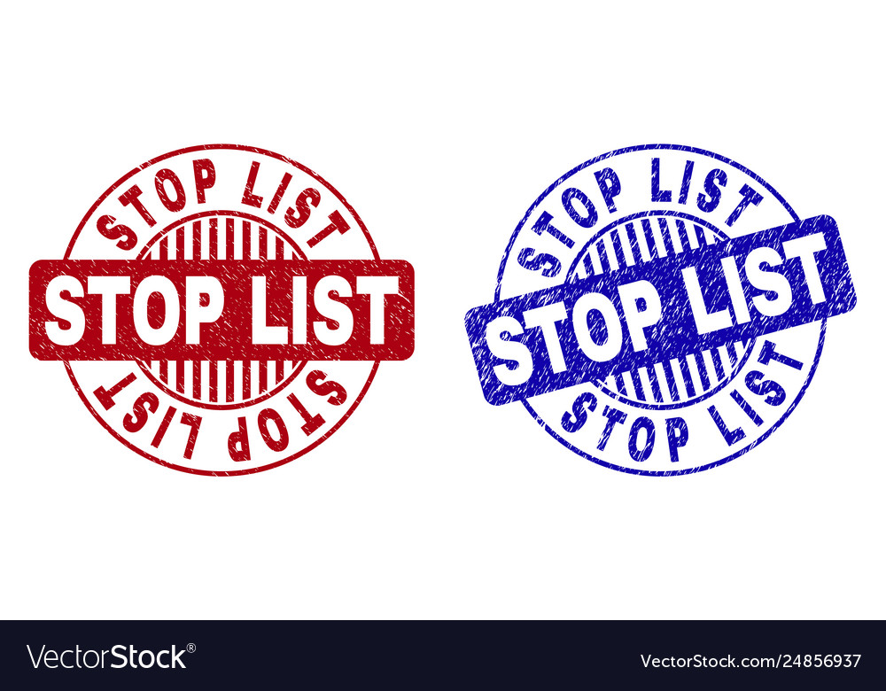 Grunge stop list textured round stamp seals