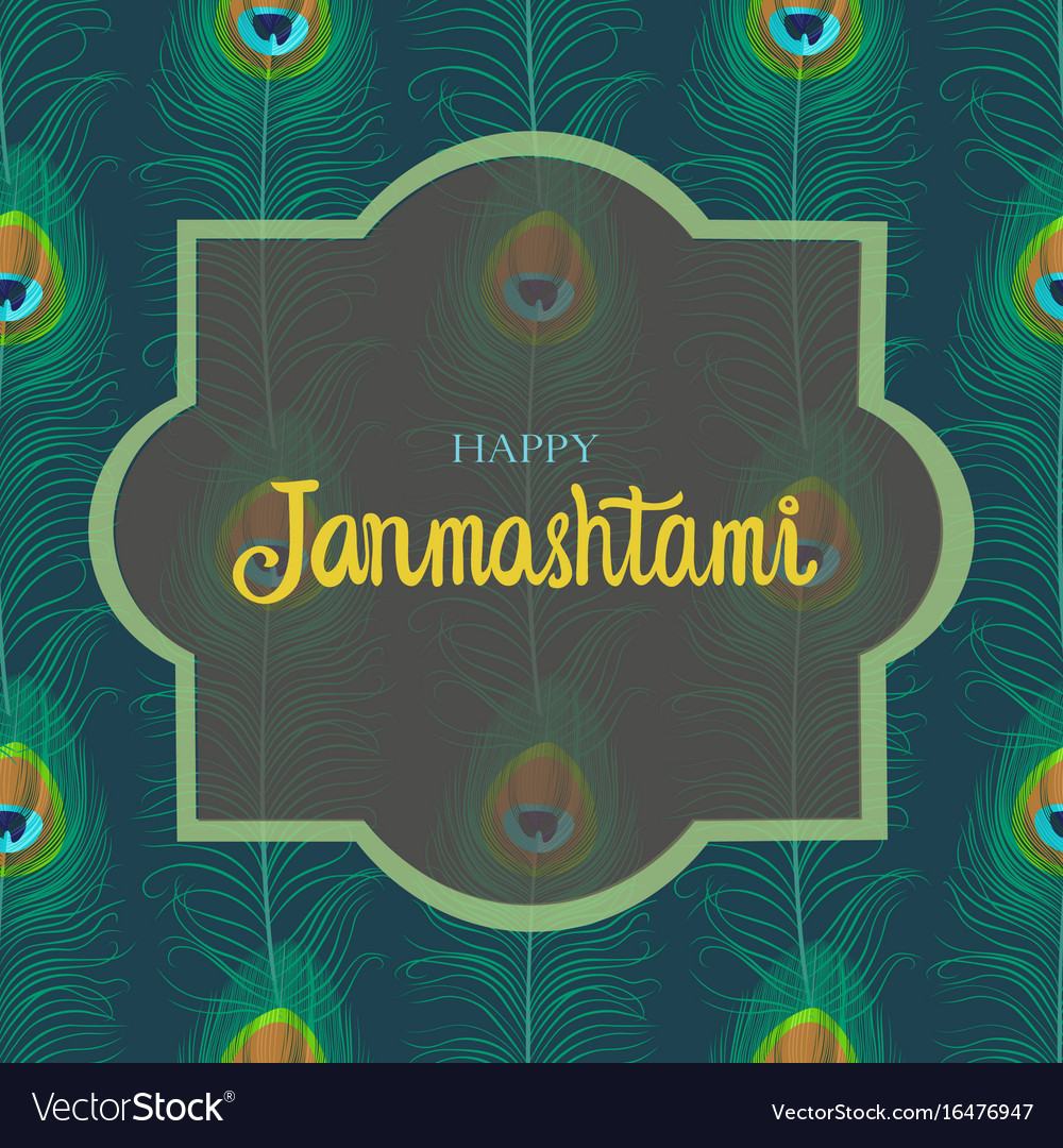 Janmashtami greeting card with peacock feathers Vector Image