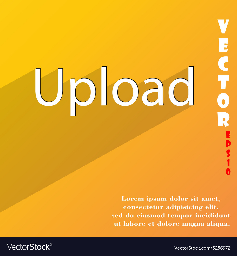 Upload icon symbol flat modern web design