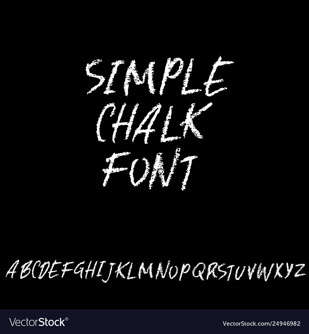 Chalk textured font grunge script on chalkboard