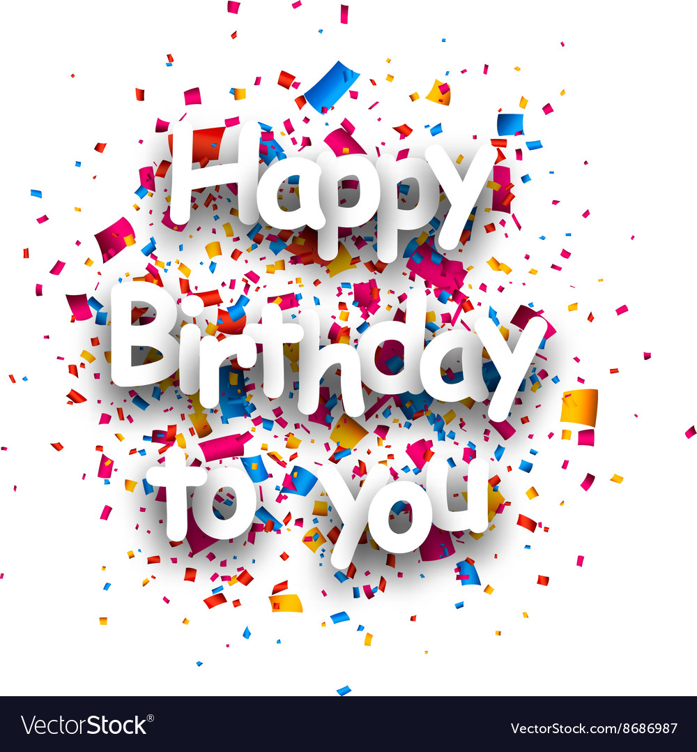 Happy birthday to you card Royalty Free Vector Image