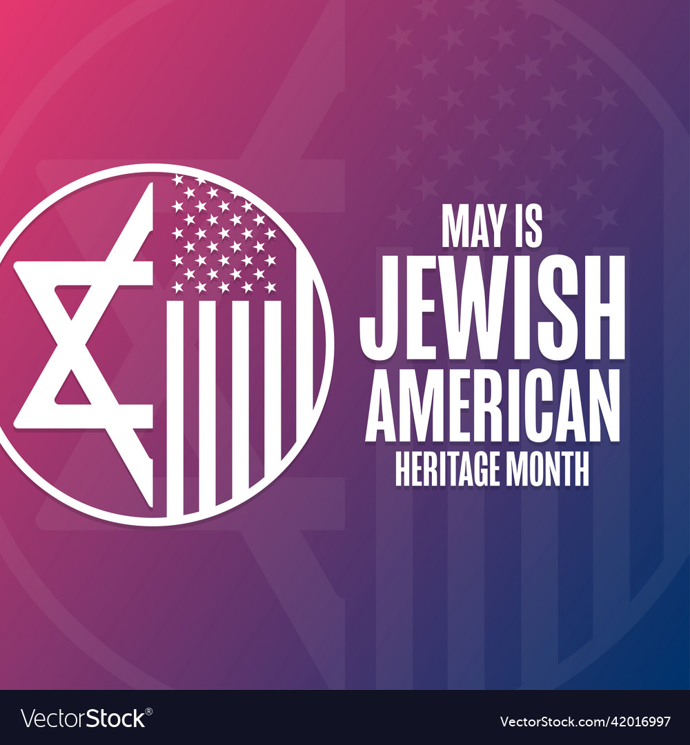 May is jewish american heritage month holiday vector image May is jewish american heritage month holiday
