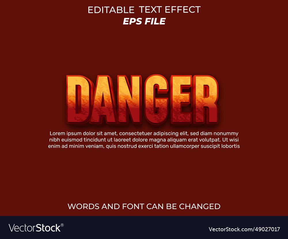 Danger text effect font editable typography 3d