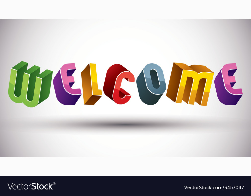 Welcome word made with 3d retro style geometric Vector Image