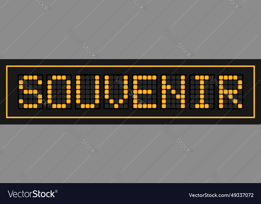 Orange color led banner in word souvenir on black