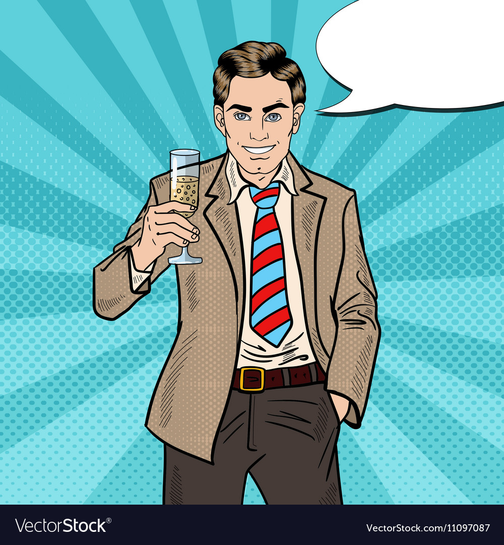 Pop Art Businessman with Champagne Glass Vector Image