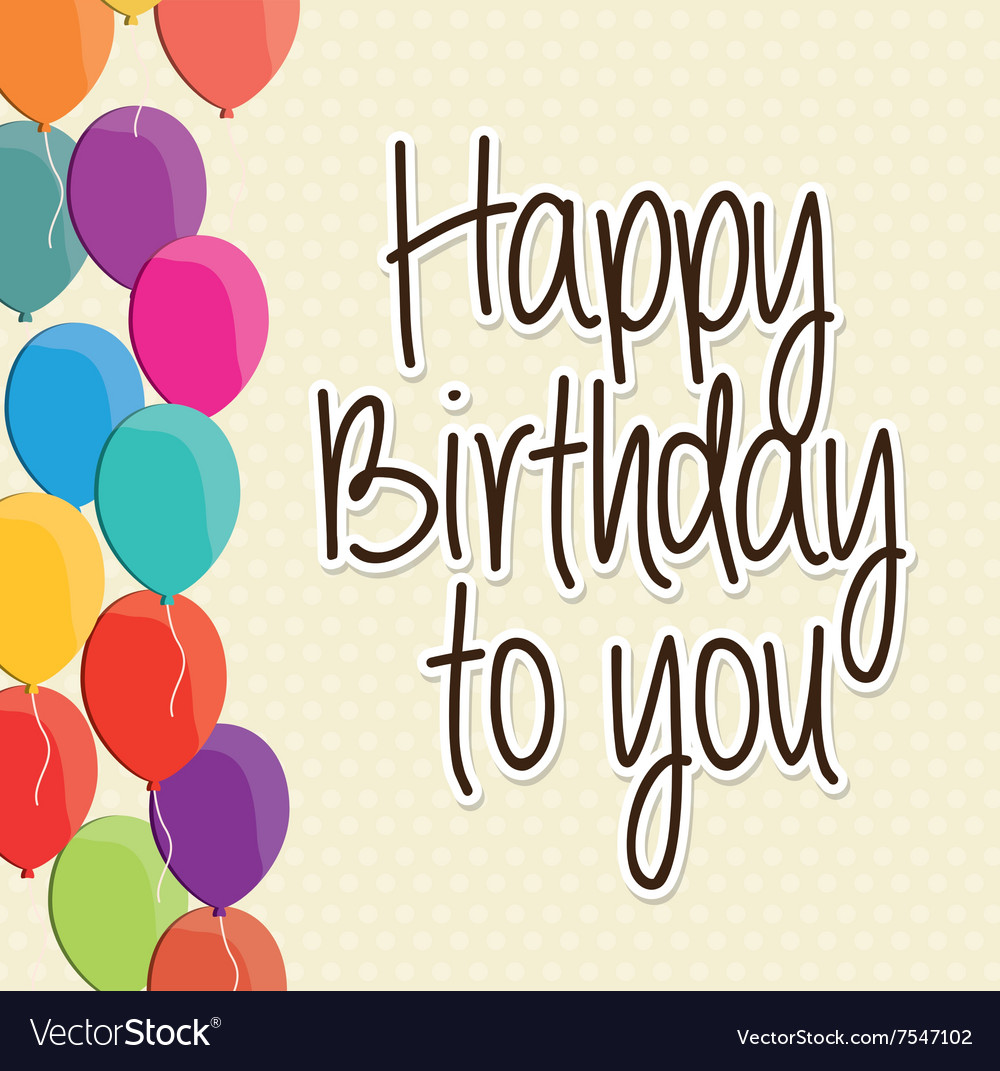 Happy birthday design Royalty Free Vector Image