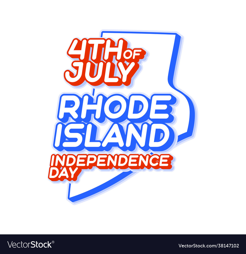 Rhode island state 4th july independence day