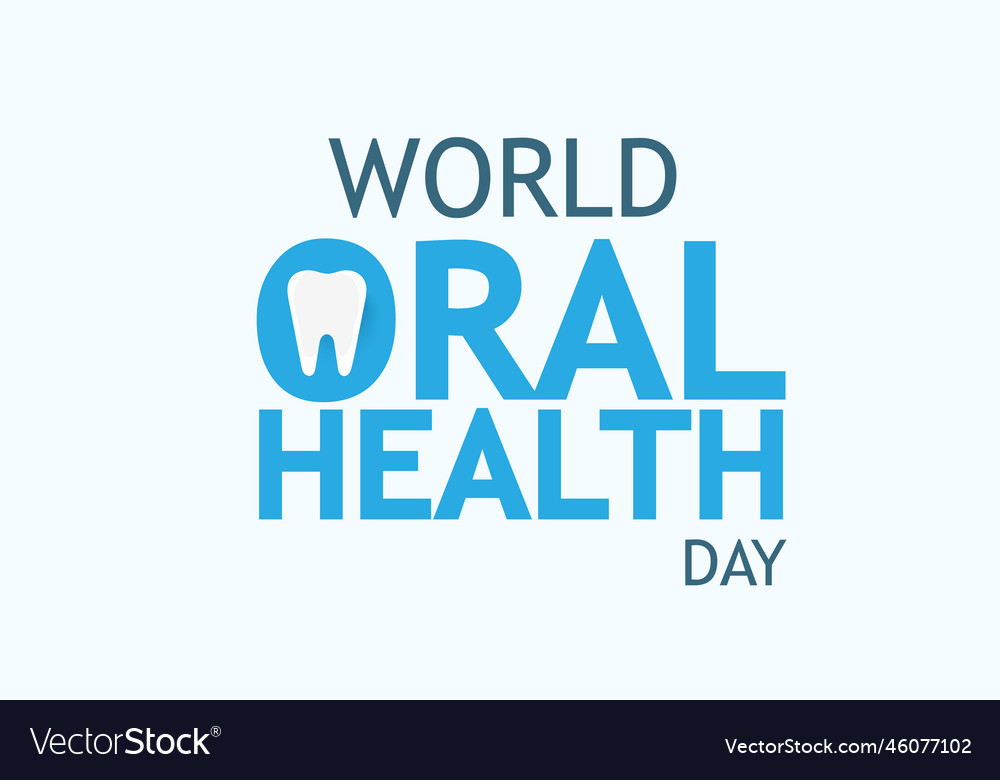World oral health day Royalty Free Vector Image
