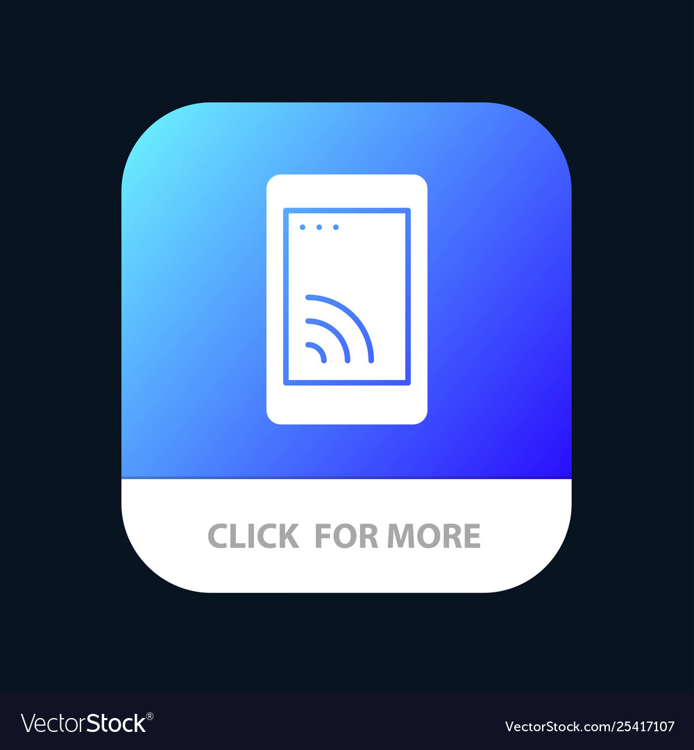 Mobile cell wifi service app button vector image Mobile cell wifi service app button