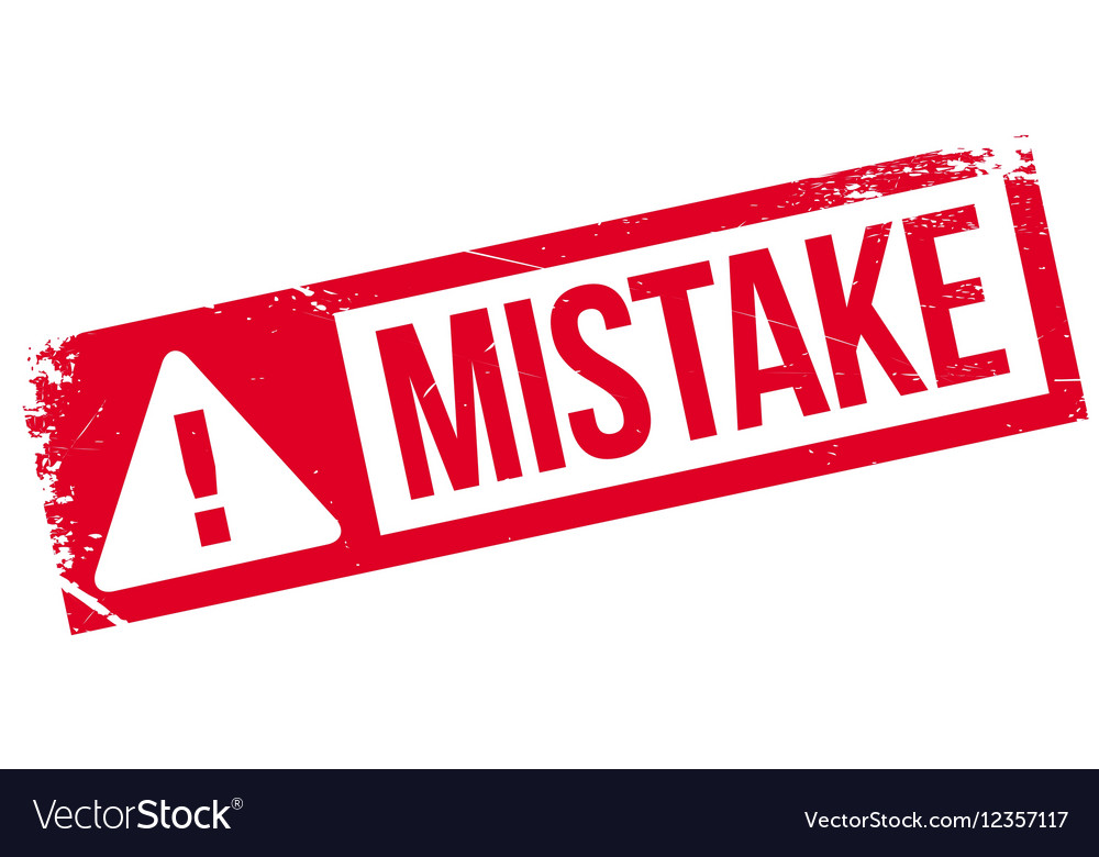 Mistake rubber stamp Royalty Free Vector Image