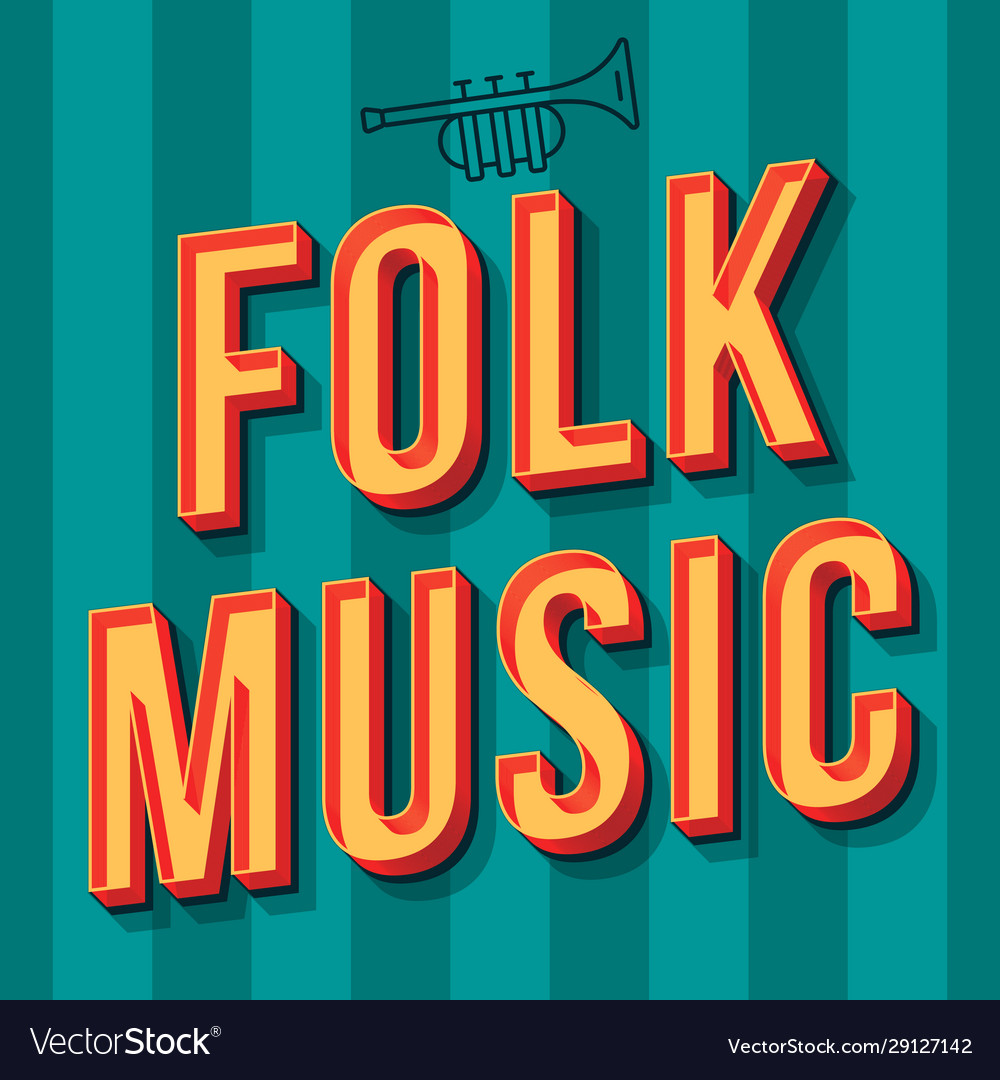 Folk music vintage 3d lettering retro party bold