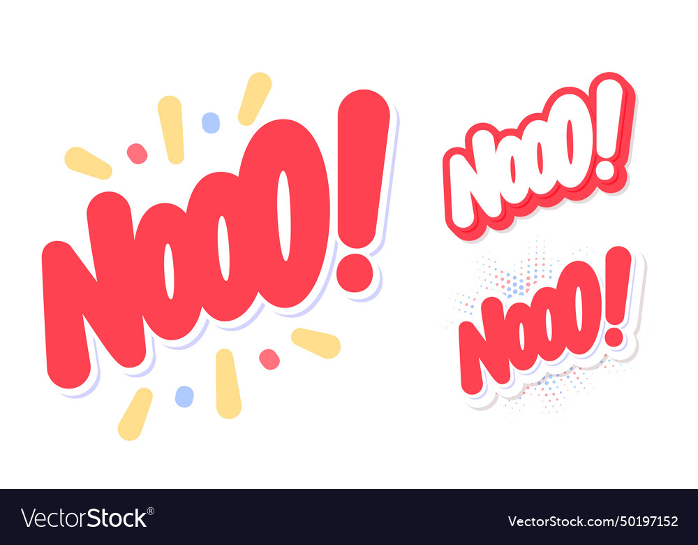 Nooo word handwritten letterings Royalty Free Vector Image