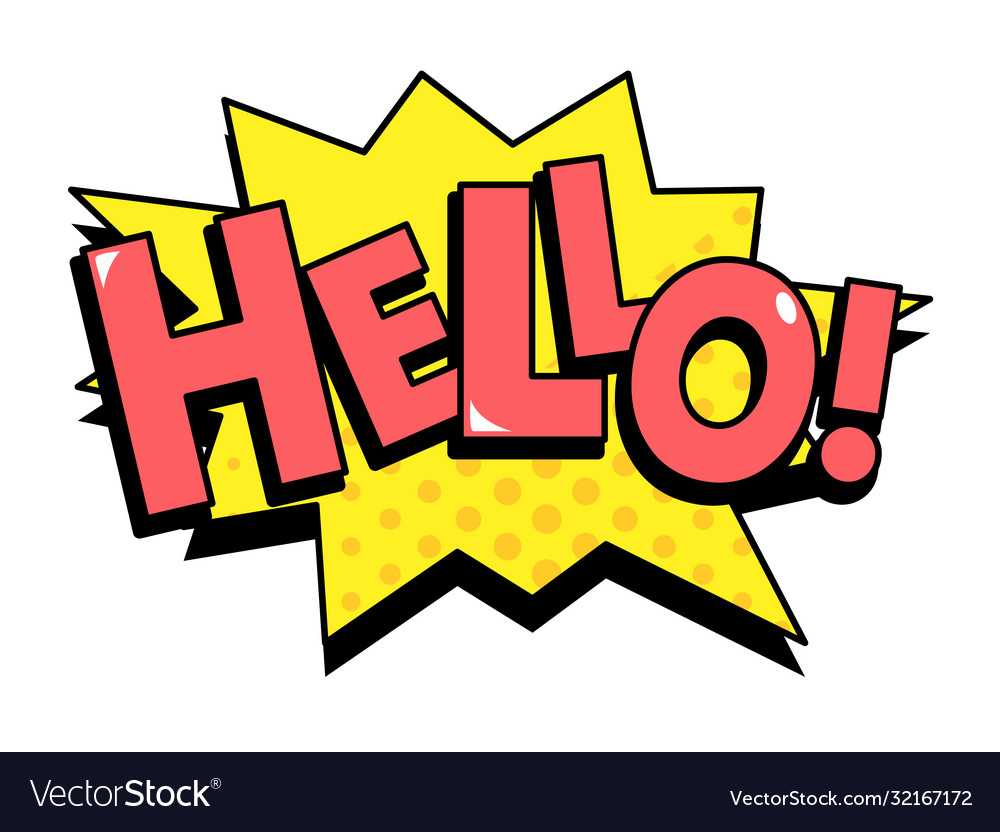 Hello speech bubble in retro style vector image Hello speech bubble in retro style