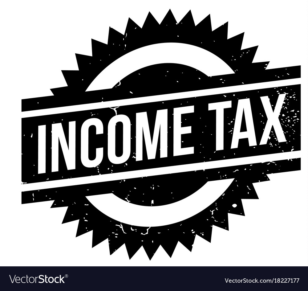 Income tax rubber stamp Royalty Free Vector Image