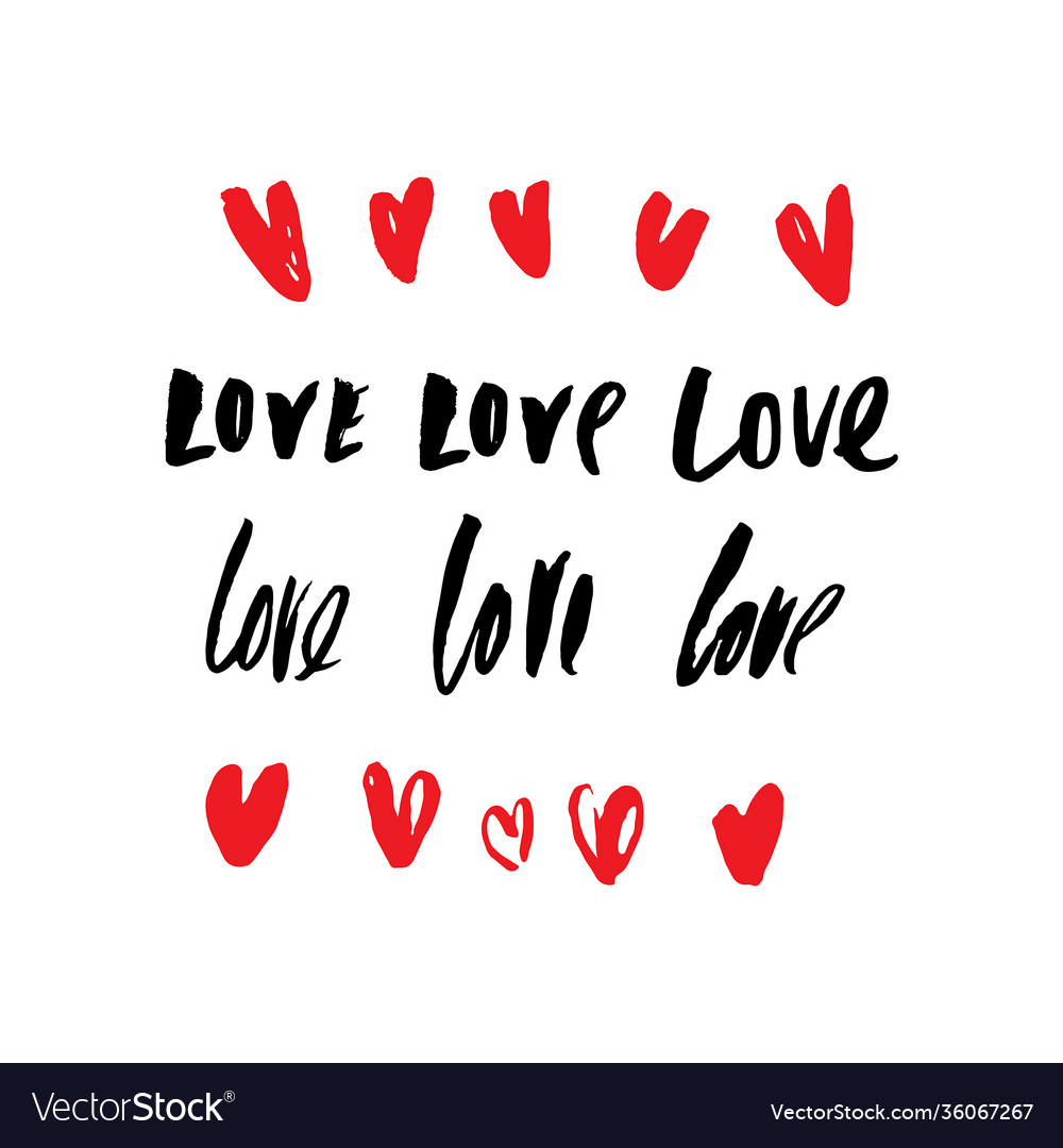 Love and heart calligraphy print Royalty Free Vector Image