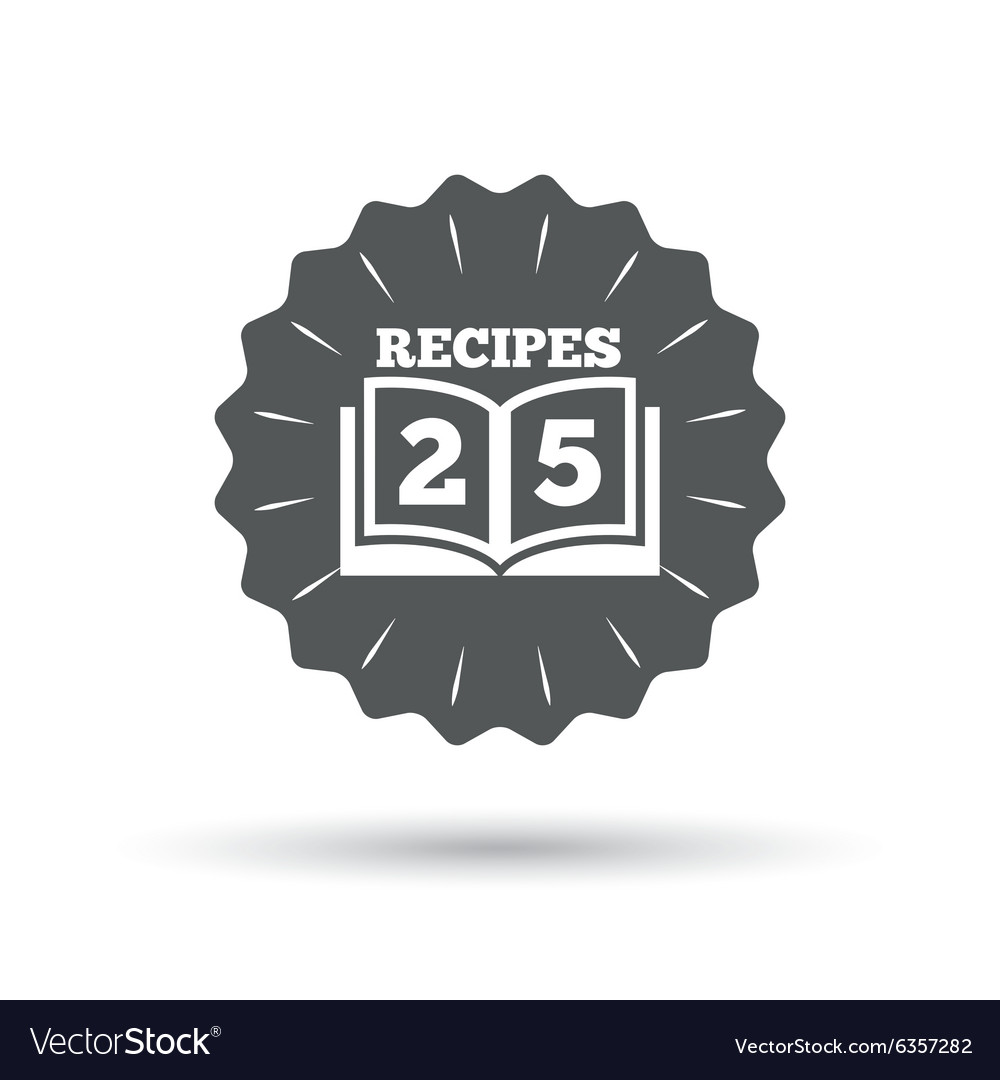 Cookbook sign icon 25 recipes book symbol