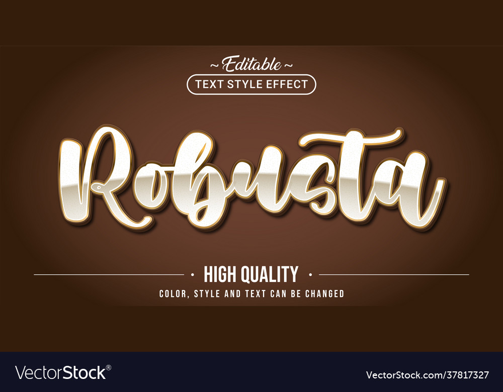 Editable text style effect - robusta vector image Editable text style effect - robusta