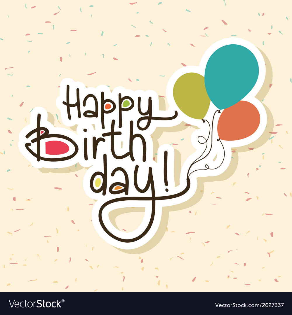 Abstract happy birthday background with special