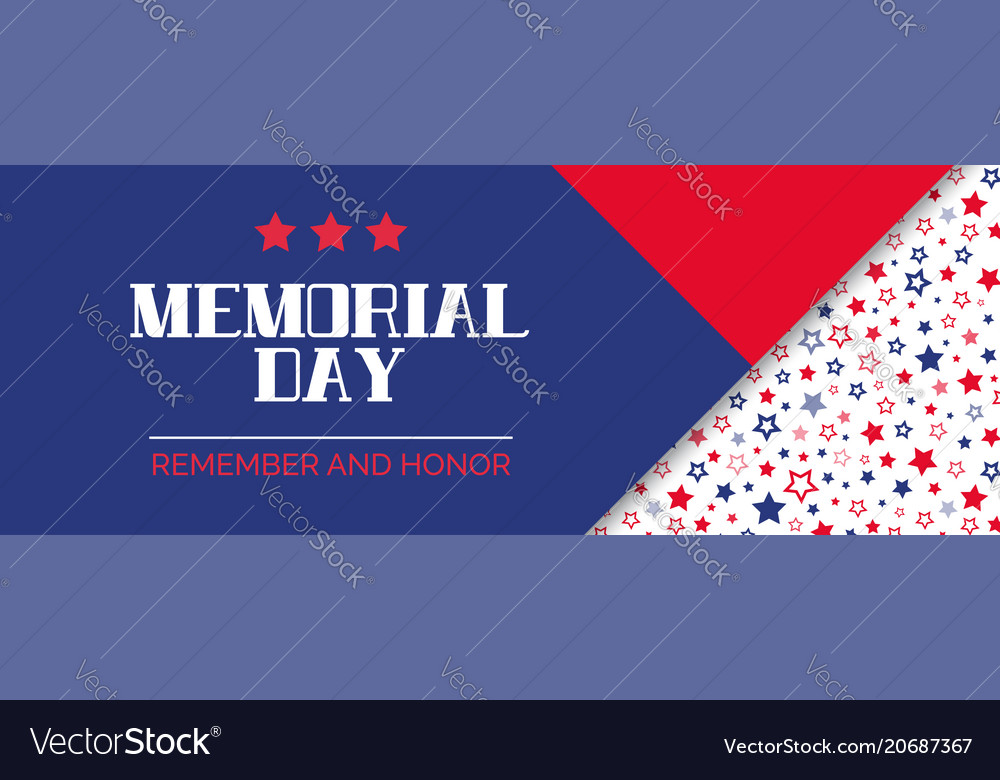 Memorial Day Remember And Honor Banner Royalty Free Vector