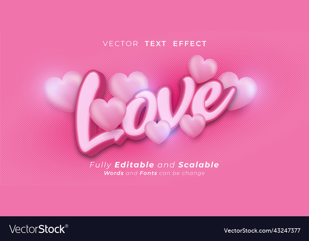 Love text effect editable three dimension