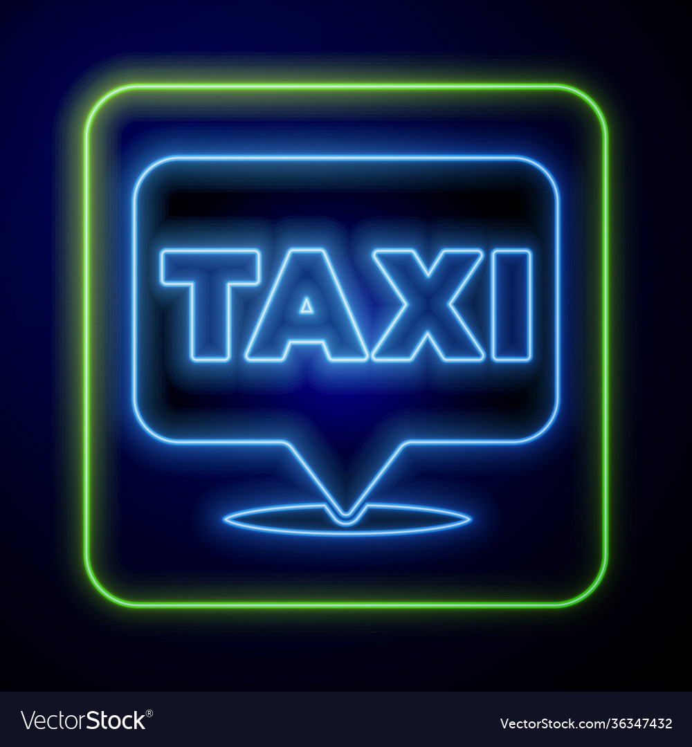Glowing neon map pointer with taxi icon isolated vector image Glowing neon map pointer with taxi icon isolated