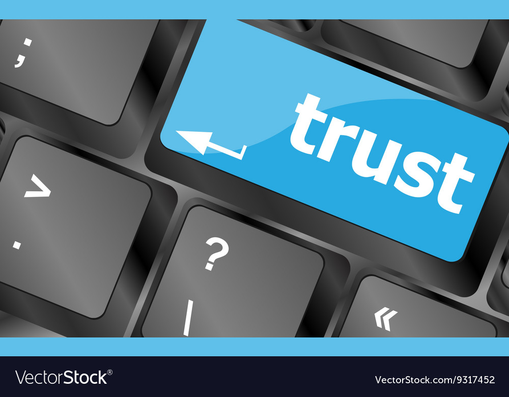 Computer keyboard key with trust button business