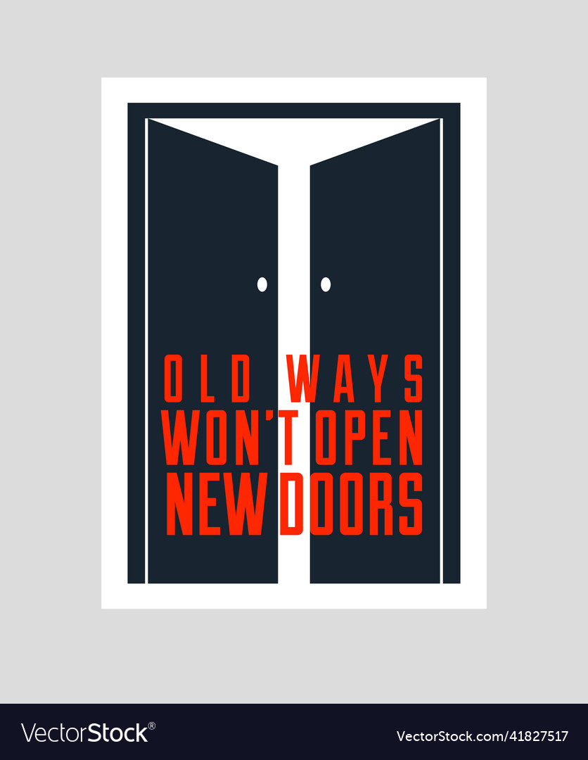 Half open door concept of new opportunities old