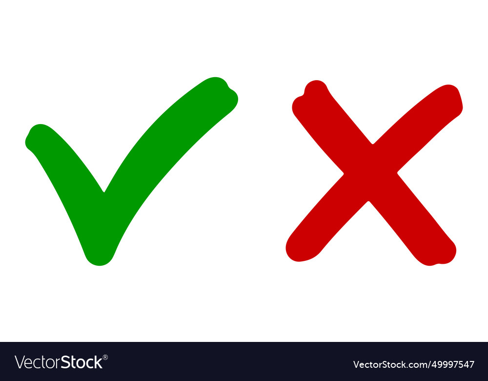 Hand drawn of green check mark and red cross Vector Image