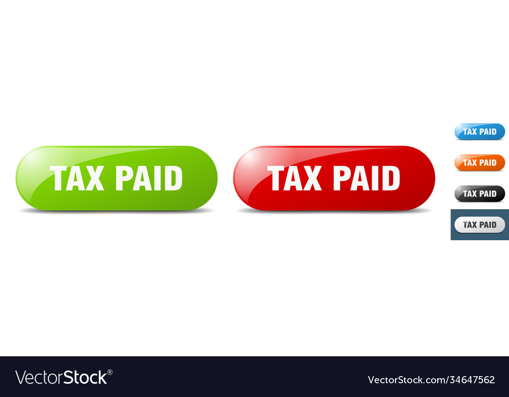 Tax paid button key sign push set