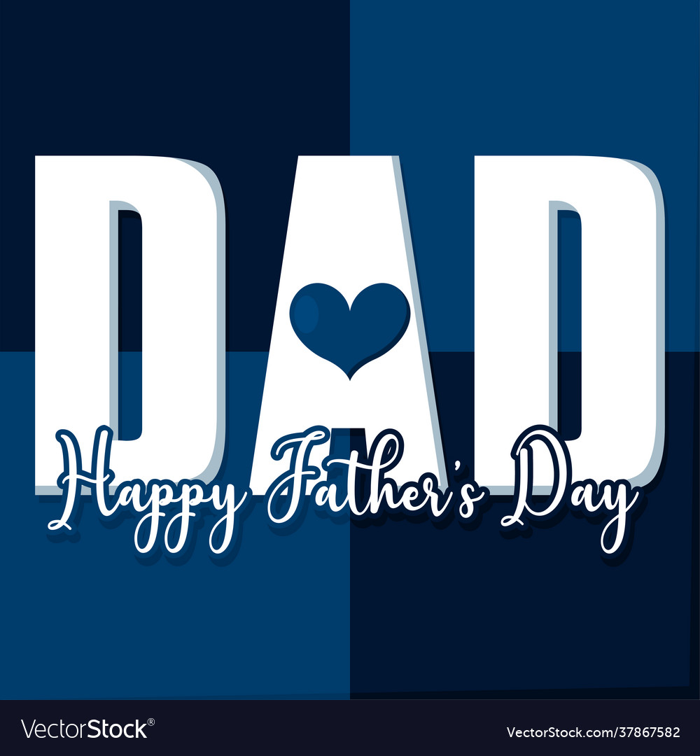 Father day greeting card Royalty Free Vector Image